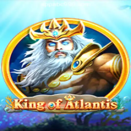 KingofAtlantis: Dive into the Depths of Adventure with ABC999.COM Oficial Slots Brasil #1